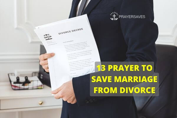 PRAYER TO SAVE MARRIAGE FROM DIVORCE