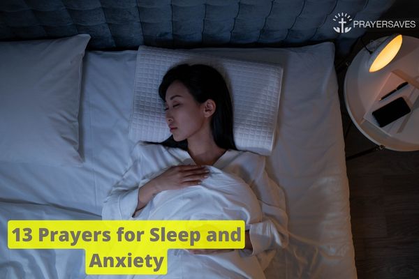 13 Prayers for Sleep and Anxiety
