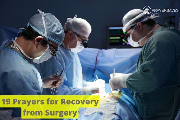 19 Prayers for Recovery from Surgery
