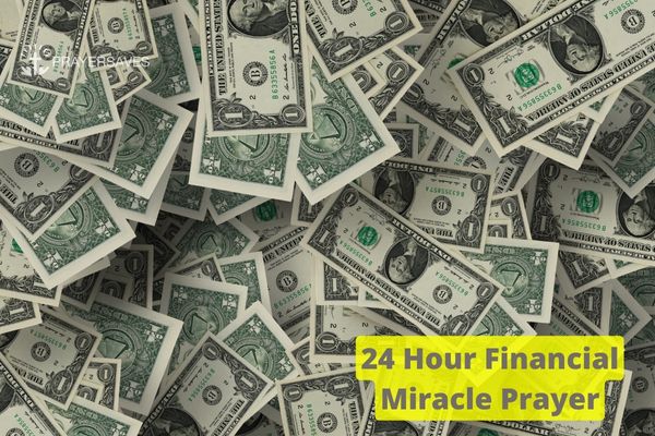 24 Hour Financial Miracle Prayer