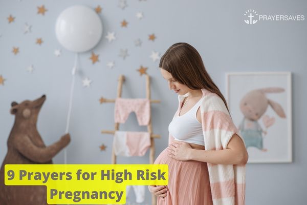 9 Prayers for High Risk Pregnancy