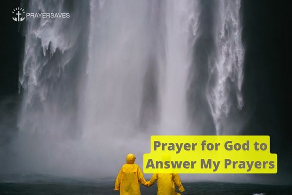 Prayer for God to Answer My Prayers