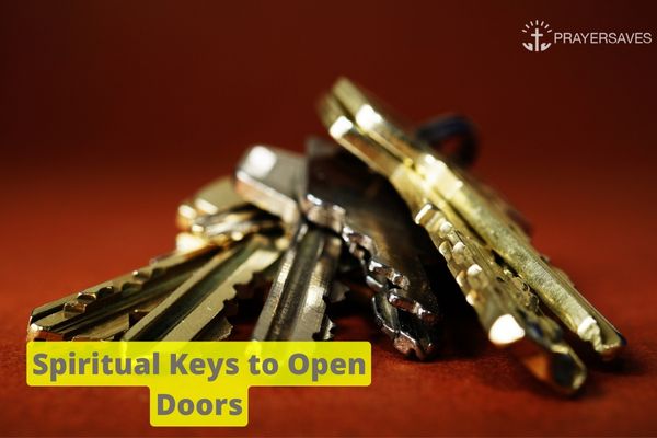 Spiritual Keys to Open Doors
