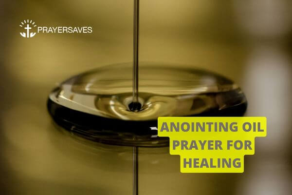 ANOINTING OIL PRAYER FOR HEALING (1) (1)