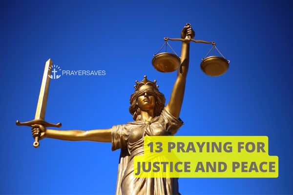 13 Praying for Justice and Peace