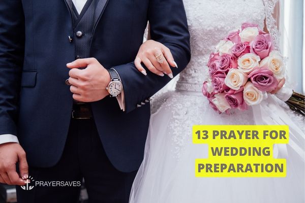13 Prayer for Wedding Preparation