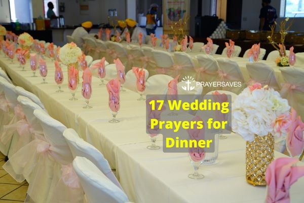 17 Wedding Prayers for Dinner