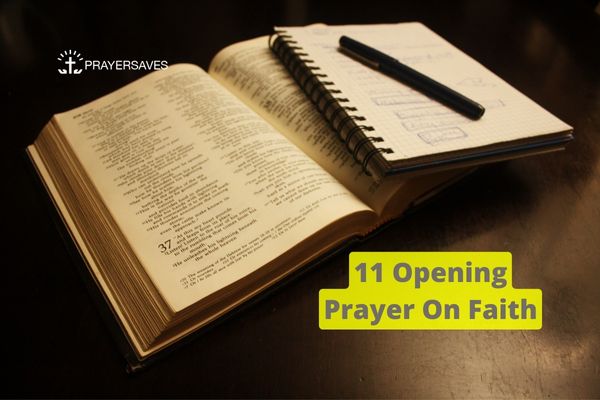 11 Opening Prayer On Faith