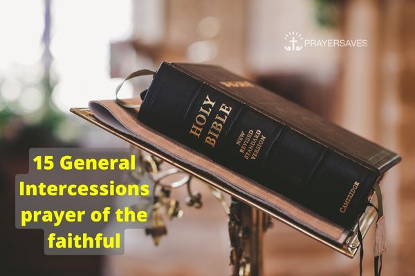 15 General Intercessions prayer of the faithful