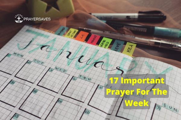 17 Important Prayer For The Week