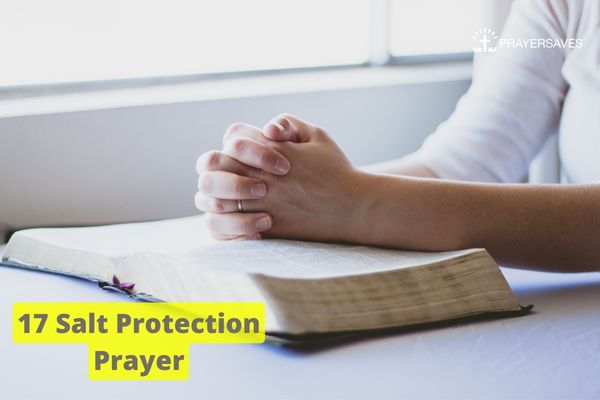 17 Salt Protection Prayer