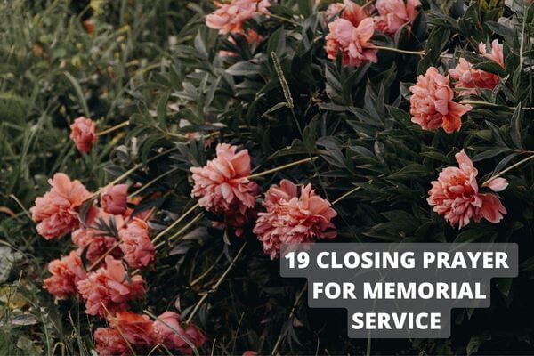 19 Closing Prayer For Memorial Service