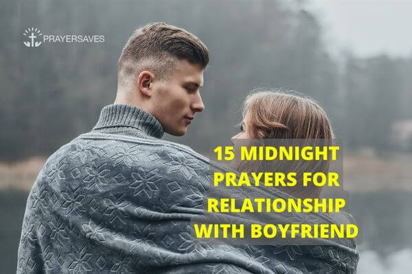 MIDNIGHT PRAYERS FOR RELATIONSHIP WITH BOYFRIEND (1)