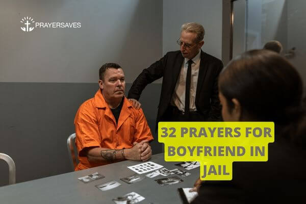 PRAYERS FOR BOYFRIEND IN JAIL (1)
