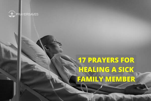 PRAYERS FOR HEALING A SICK FAMILY MEMBER (1)