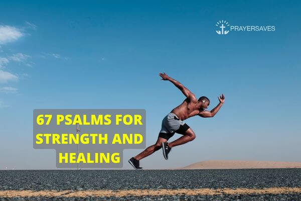 PSALMS FOR STRENGTH AND HEALING
