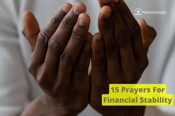 15 Prayers For Financial Stability