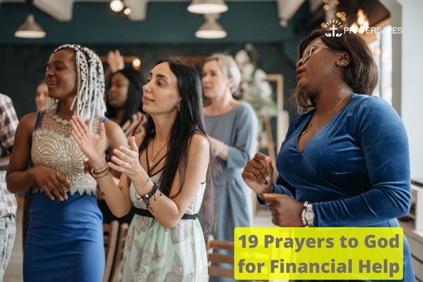 19 Prayers to God for Financial Help