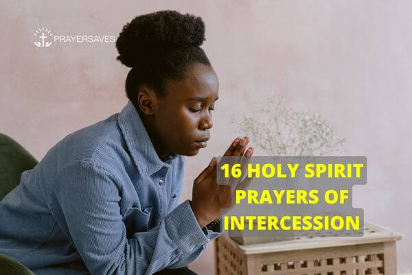 HOLY SPIRIT PRAYERS OF INTERCESSION