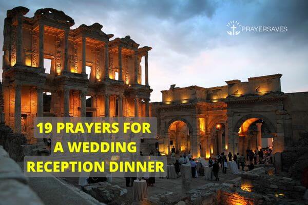 PRAYERS FOR A WEDDING RECEPTION DINNER
