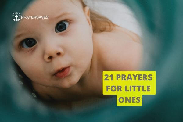 PRAYERS FOR LITTLE ONES