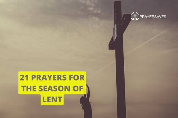 RAYERS FOR THE SEASON OF LENT