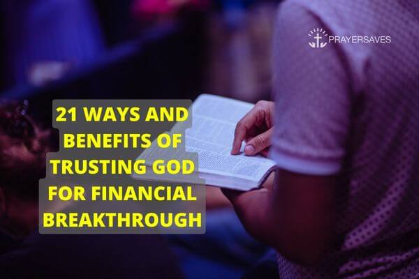 WAYS AND BENEFITS OF TRUSTING GOD FOR FINANCIAL BREAKTHROUGH (1)